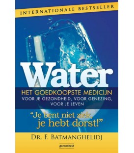 Boek 'Water - het goedkoopste medicijn' - Dr. F. Batmanghelidj